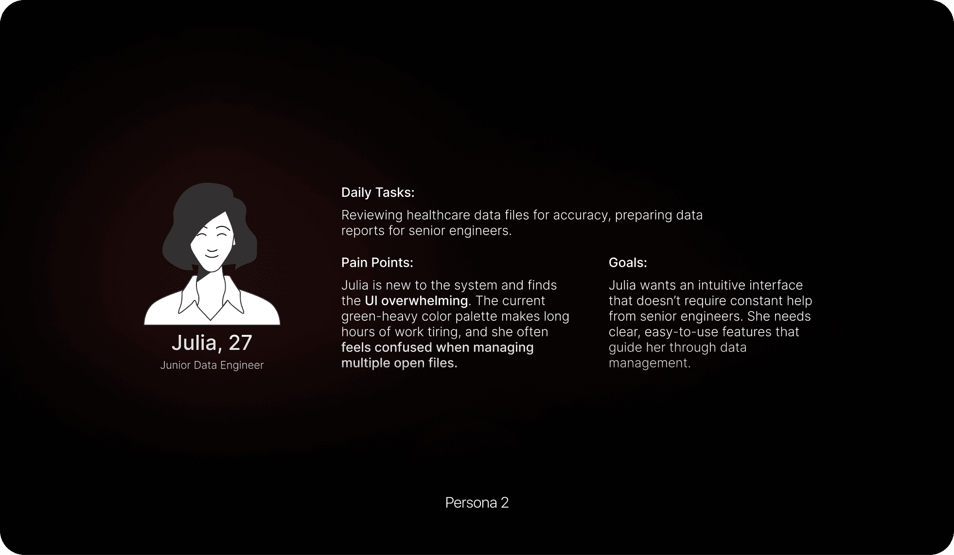 Persona: Julia, 27, Junior Data Engineer